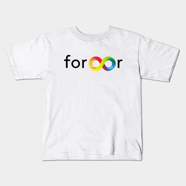 Forever - Infinity Symbol Kids T-Shirt by eGiftsy